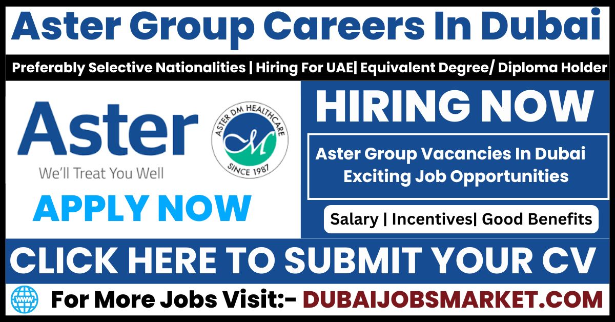 Aster DM Healthcare Jobs Vacancies In UAE