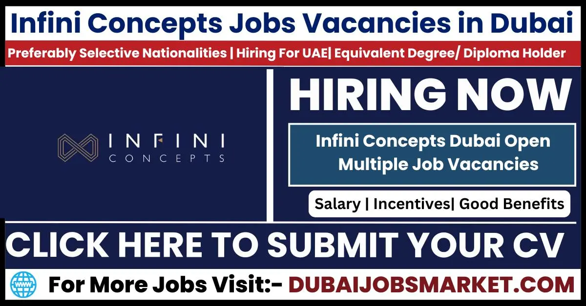 Infini Concepts Latest Jobs Vacancies in Dubai