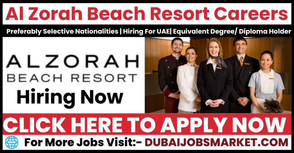Al Zorah Beach Resort Careers