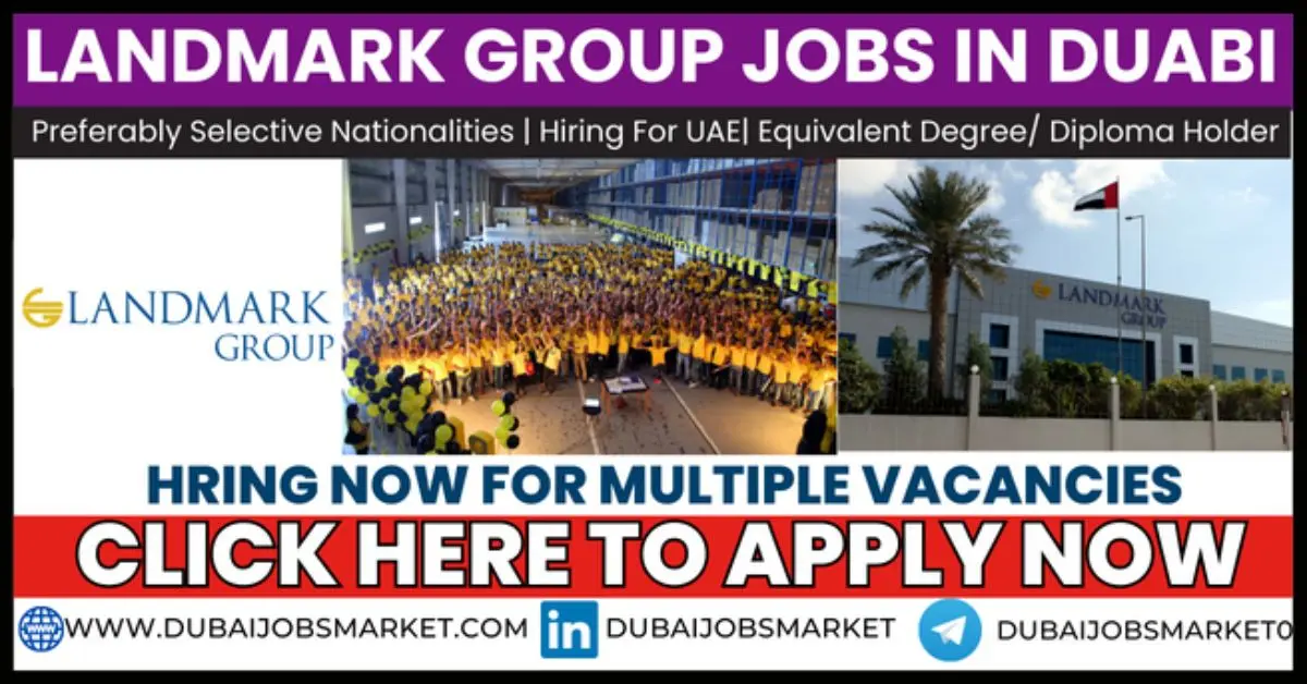 Landmark Group Hiring For Dubai Job Vacancies