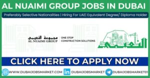 Al Nuaimi Group Jobs In Dubai