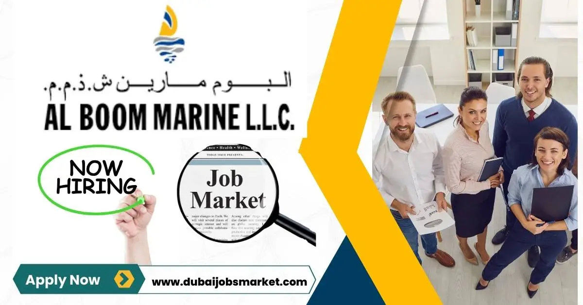 Al Boom Marine Jobs Vacancies In UAE (2024)