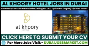 Al Khoory Hotel Dubai Vacancies