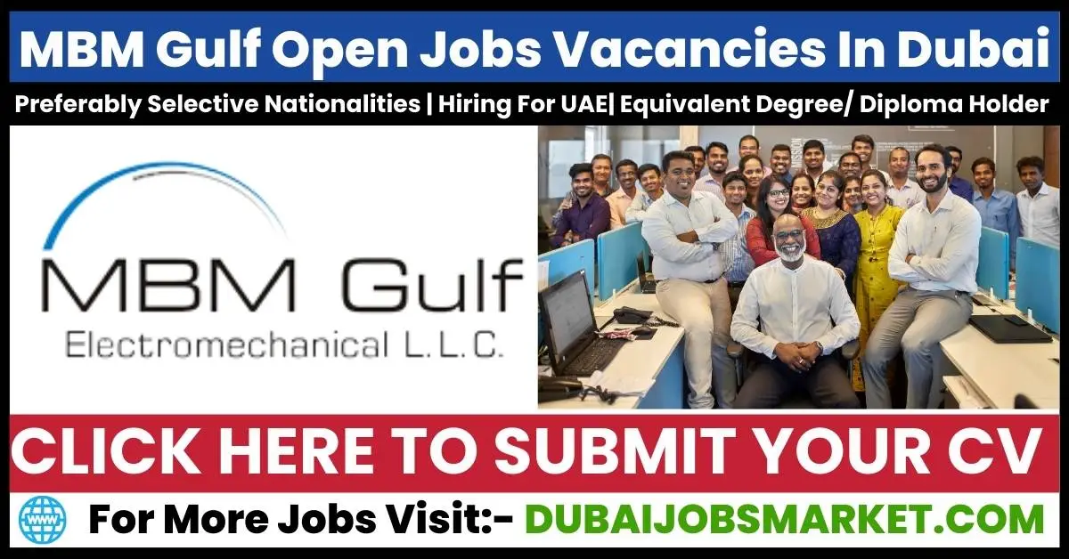 Unlocking Opportunities: MBM Gulf Jobs In Dubai