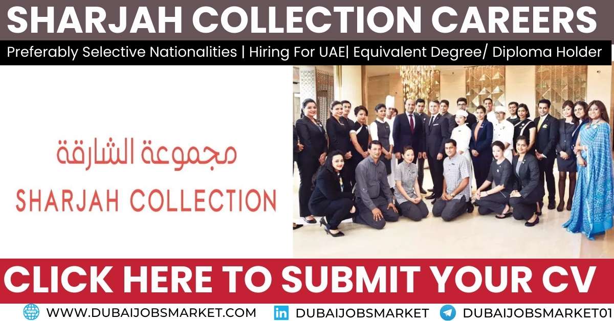 Sharjah Collection Careers: A Bright Future Awaits: