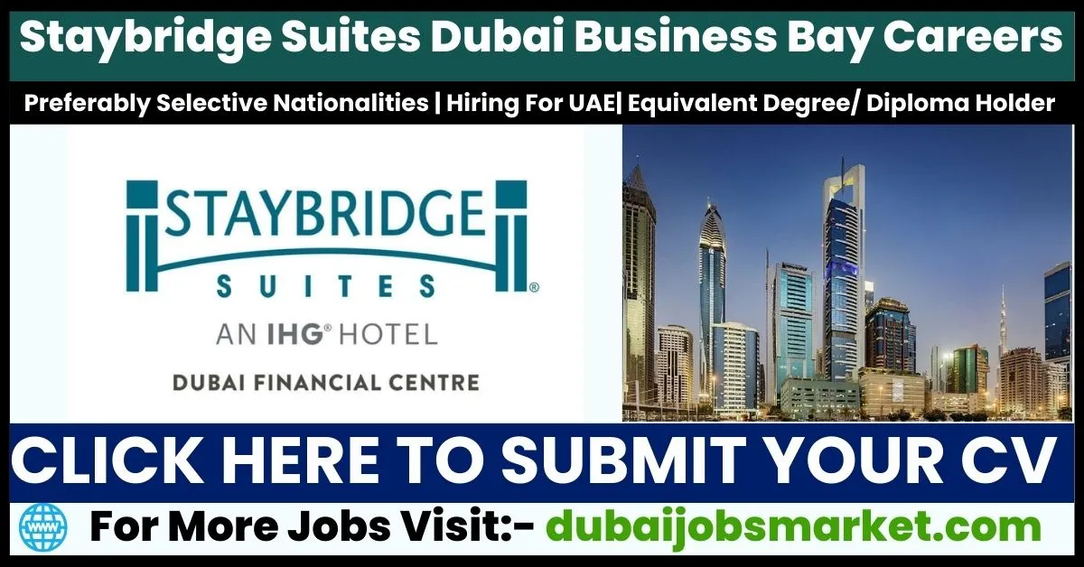 IHG Staybridge Suites Dubai Business Bay Careers