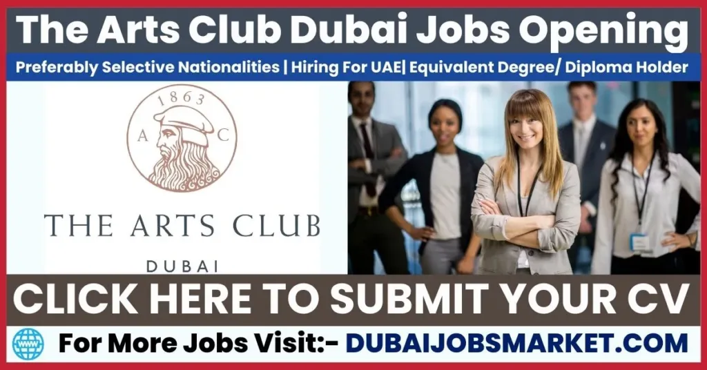 The Arts Club Dubai Jobs 