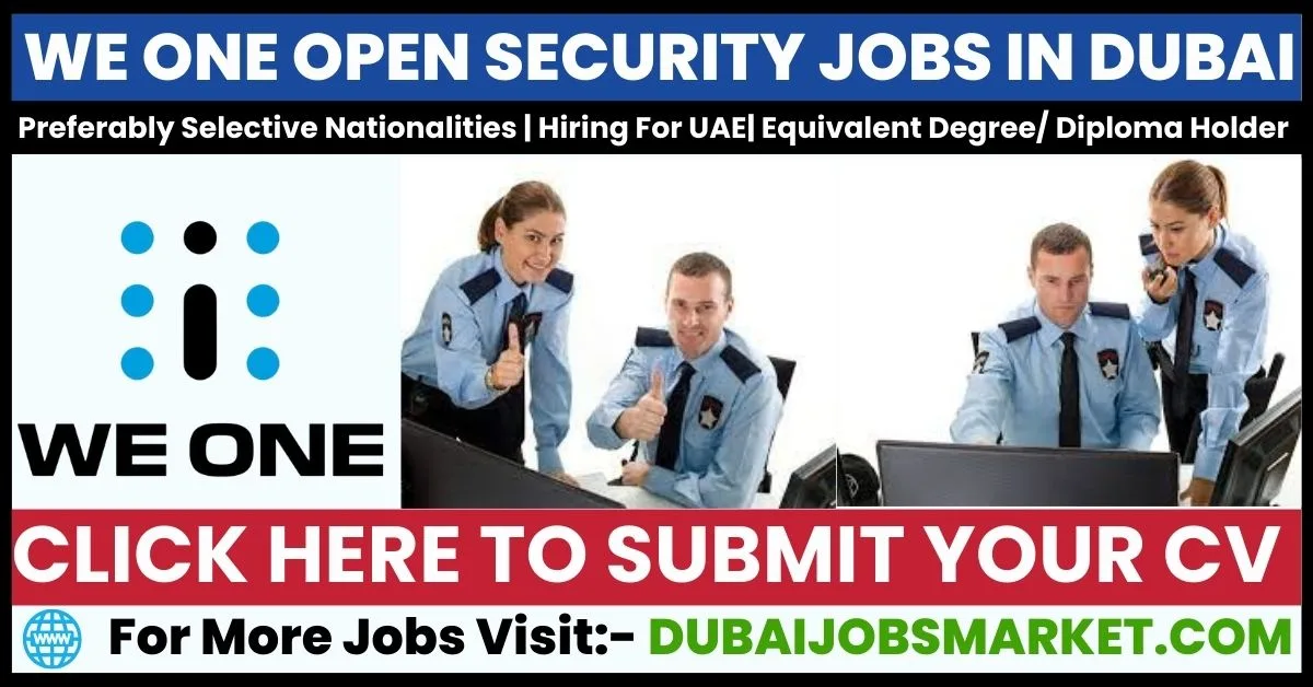 We One Security Jobs in Dubai – Apply Now