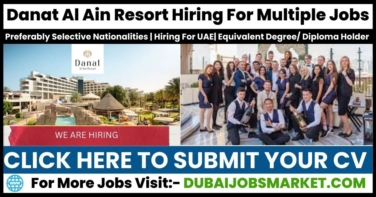 Danat Hotel Careers In UAE: Unlocking Your Path to Professional Success