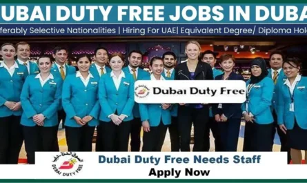 Dubai Duty Free Jobs 2024