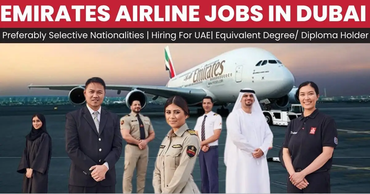 Emirates Airlines Careers (2024)-Start Your Journey Of Success