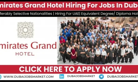Emirates Grand Hotel Jobs In Dubai