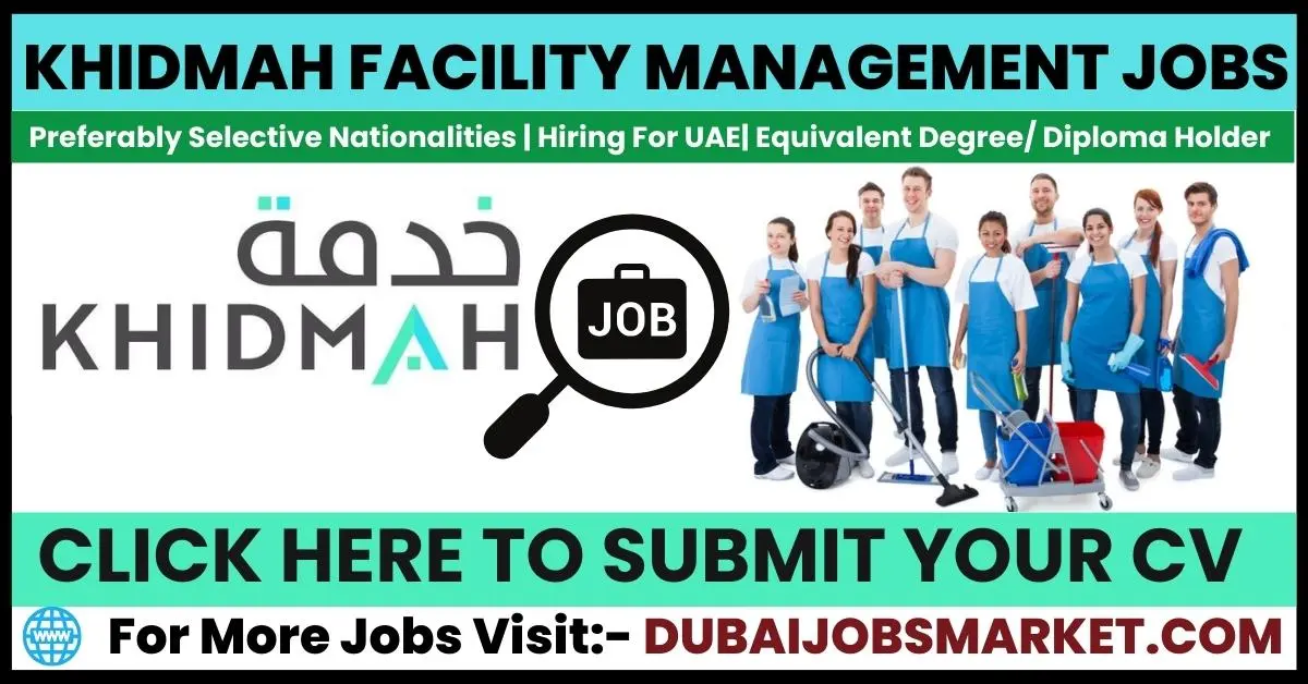 Khidmah Facility Management Solutions Careers 2024