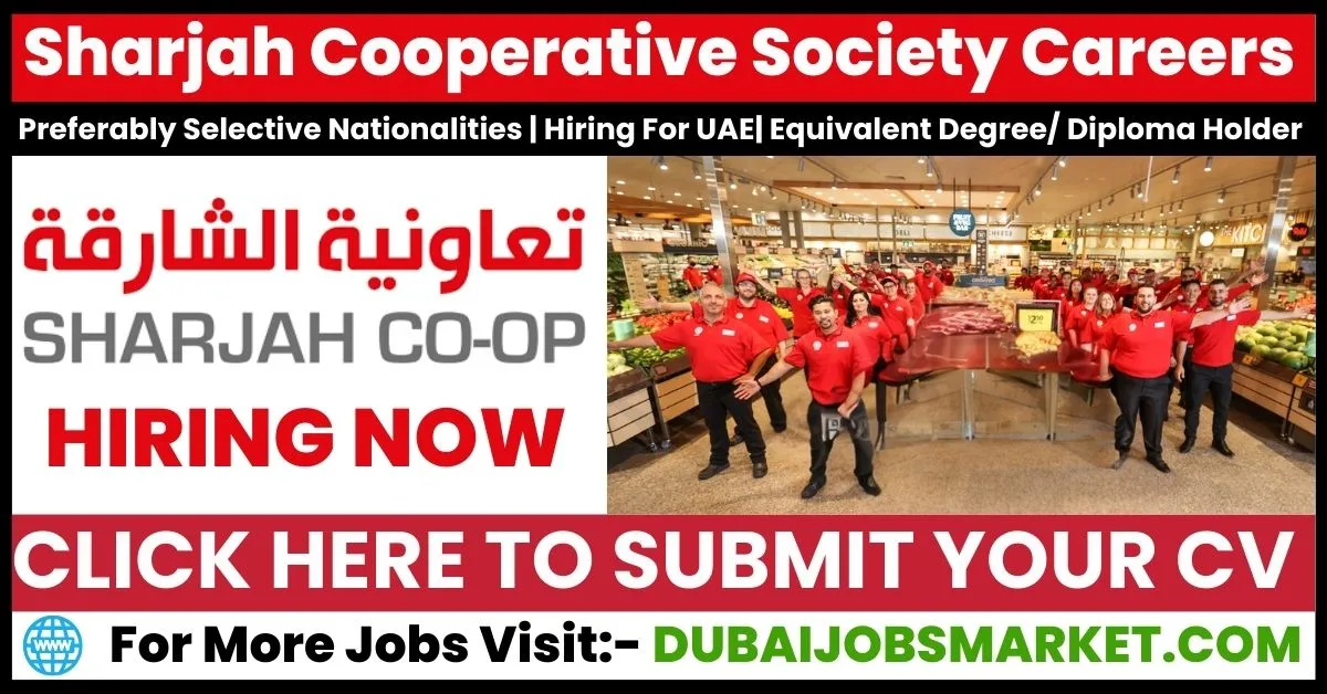 Sharjah Cooperative Society Careers 2024: Build a Rewarding Future in Retail