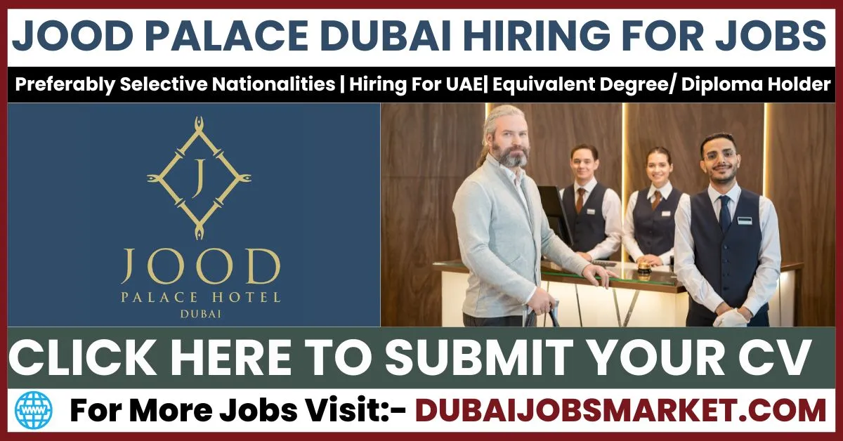 Jood Hotel Apartment Jobs In Dubai 2024