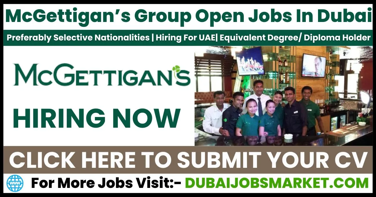 McGettigan’s Group Hiring For Dubai Jobs