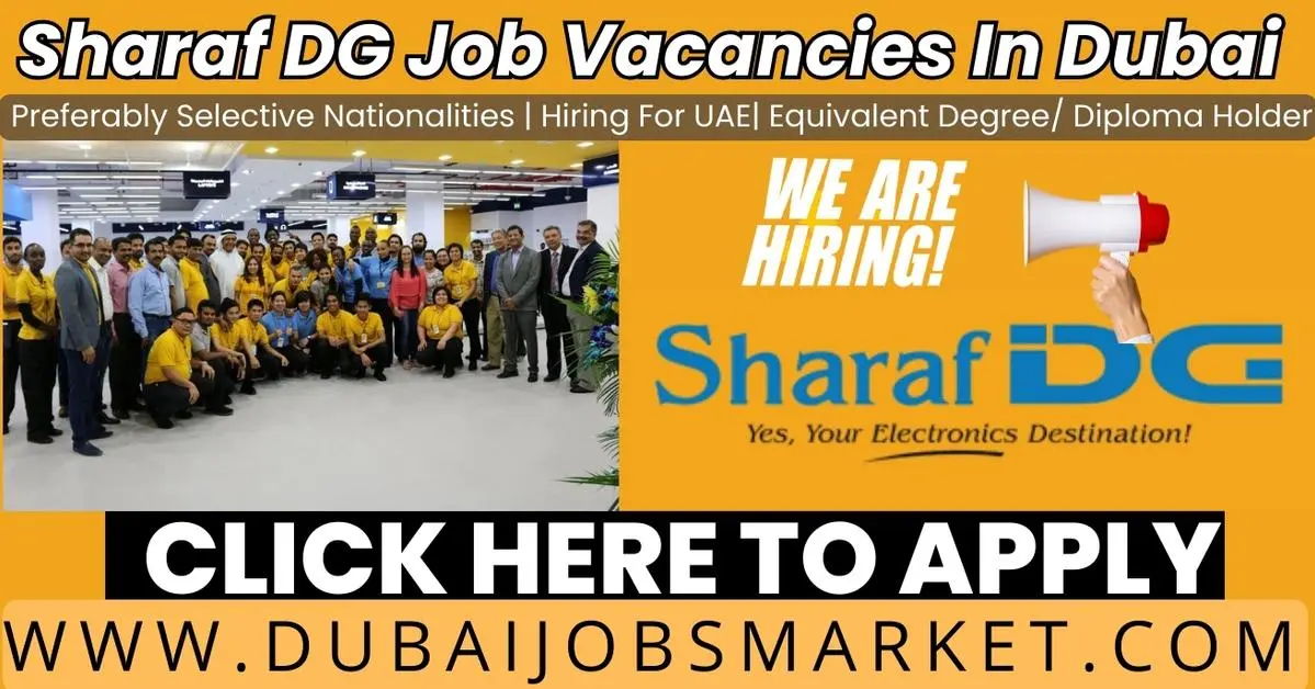 Sharaf DG Vacancies | Dubai Latest Careers 2024