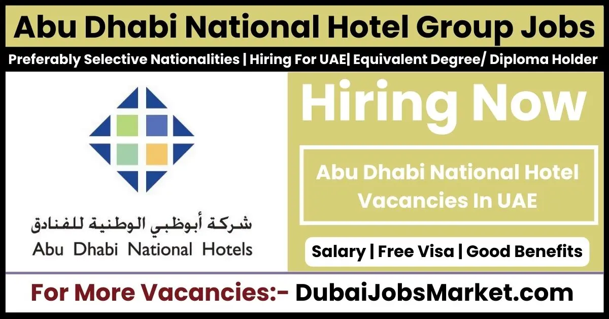 Abu Dhabi National Hotels Jobs 5 Open Vacancies