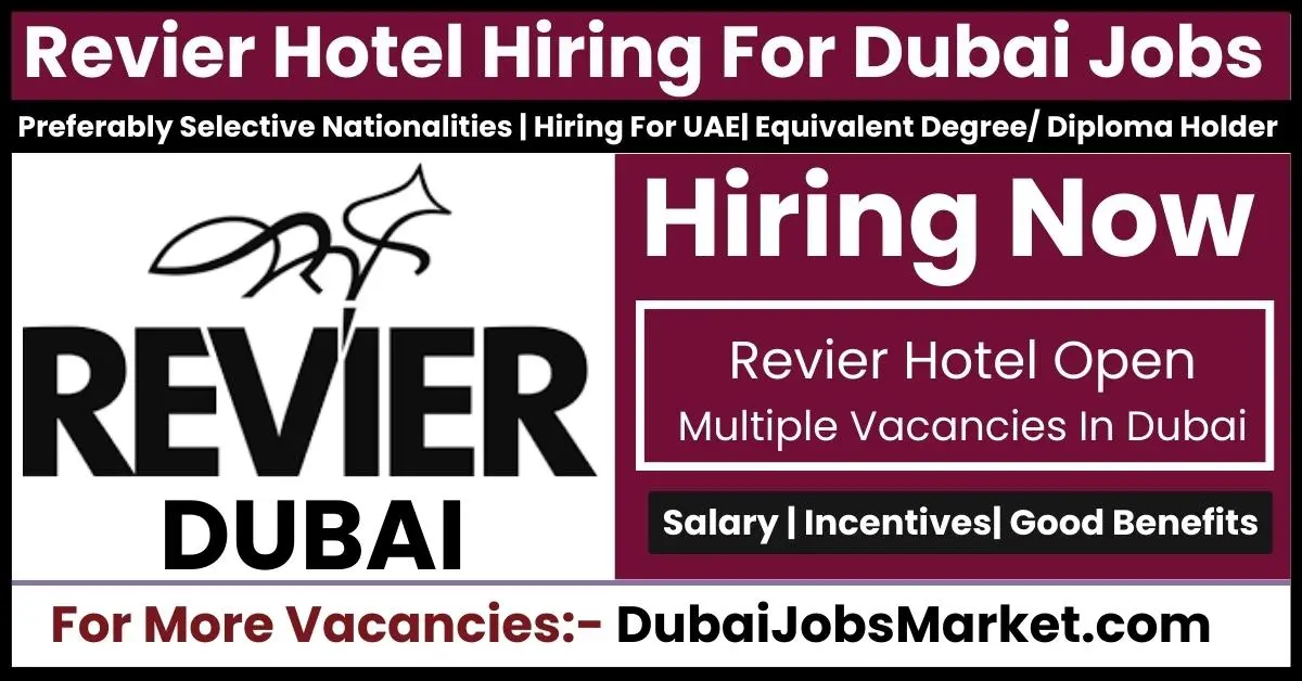 Apply For Revier Hotel Dubai Jobs 2024