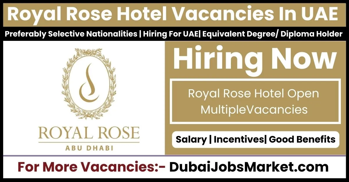 Royal Rose Hotel Jobs 9 Open Vacancies