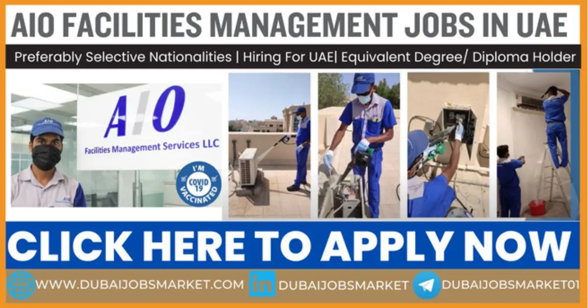 AIO Facilities Managements Job Vacancies In UAE