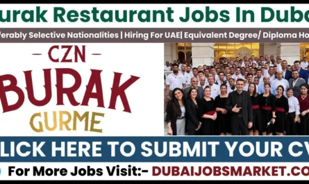 Burak Restaurant Jobs In Dubai