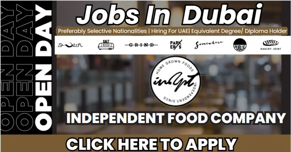 Independent Food Company Careers In Dubai