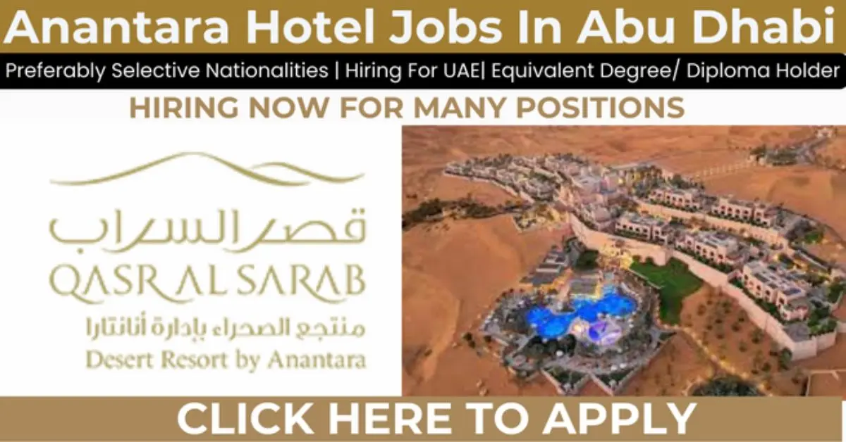 Qasr Al Sarab Desert Resort by Anantara Jobs Opening