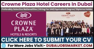 Crowne Plaza Hotel Careers In Dubai