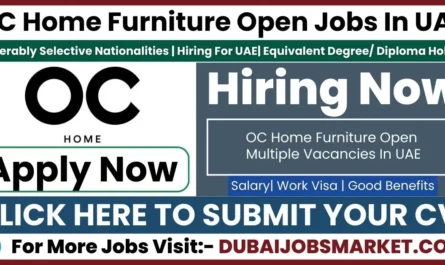Jobs in Dubai at OC Home Furniture