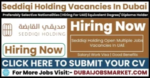 Seddiqi Holding Vacancies In Dubai