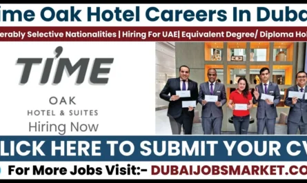 Time Oak Hotel Careers in Dubai