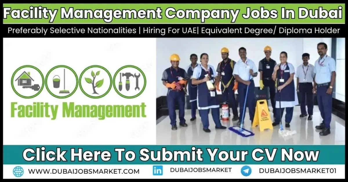 Apply Latest Facilities Management Jobs In Dubai