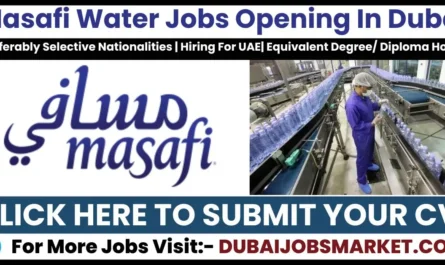 Masafi Jobs In Dubai