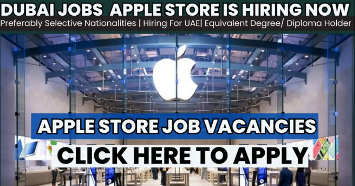 UAE Jobs | Apple Is Hiring For Dubai And Abu Dhabi