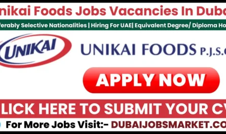 Unikai Foods Jobs In Dubai