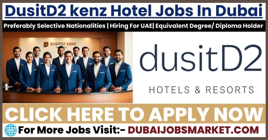 DusitD2 Hotel Careers In DubaiDusitD2 Hotel Careers In Dubai