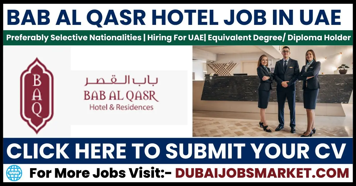 Bab Al Qasr Hotel Careers in UAE: A Comprehensive Guide