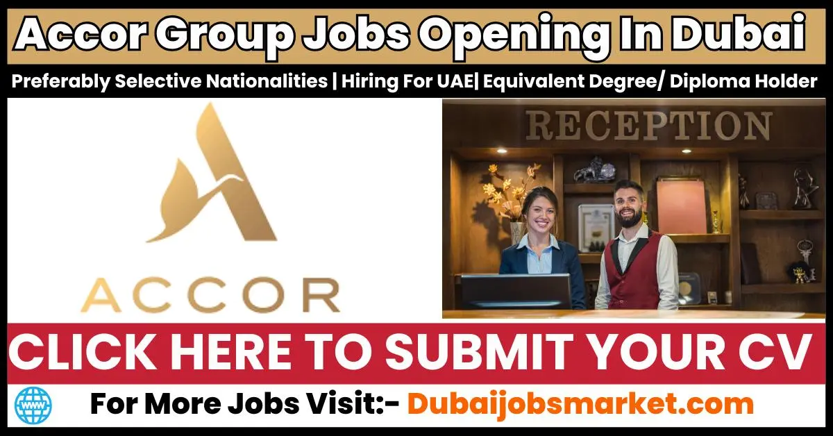 Hotel Jobs in Dubai: Apply Dubai Latest Hotel Vacancies