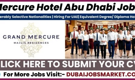 Mercure Hotel Jobs in Abu Dhabi