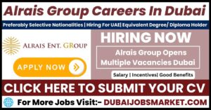 Alrais Group Careers In Dubai