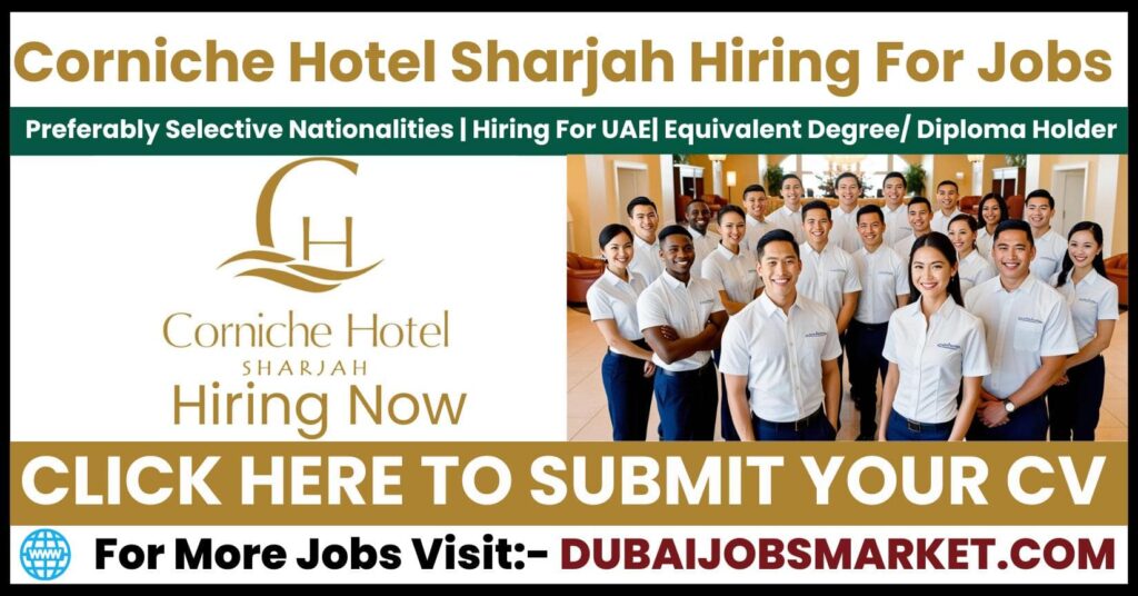 Corniche Hotel Sharjah Jobs In UAE