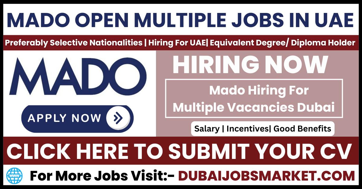 MADO Jobs In UAE | Explore Exciting Career Opportunities