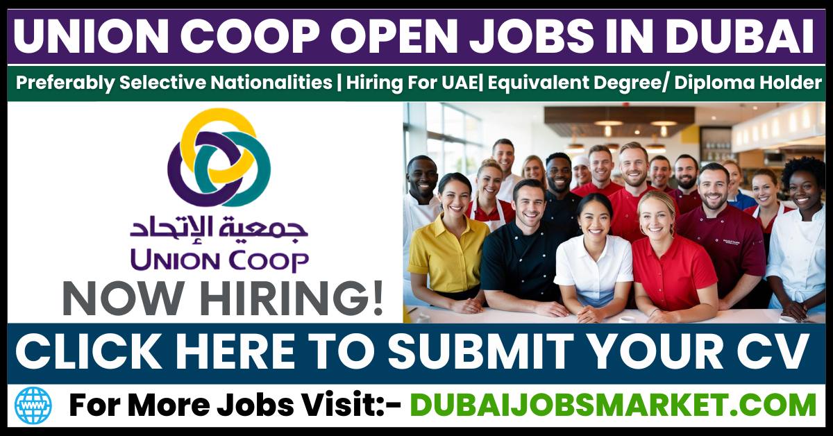 Union Coop Careers 2025 | Hypermarket Vacancies in UAE