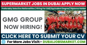 Supermarket Jobs In Dubai