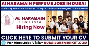 Al Haramain Perfumes Dubai Careers