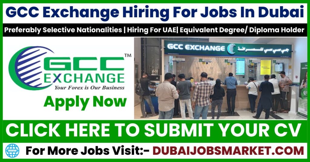 GCC Exchange Careers In Dubai 