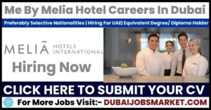 Hotel Jobs In Dubai With Melia Hotel Careers 