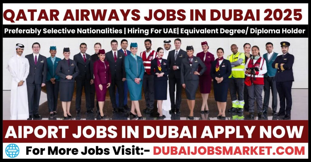 Qatar Airways Careers In Dubai