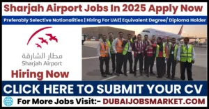 Sharjah Airport Jobs- Sharjah Airport Careers